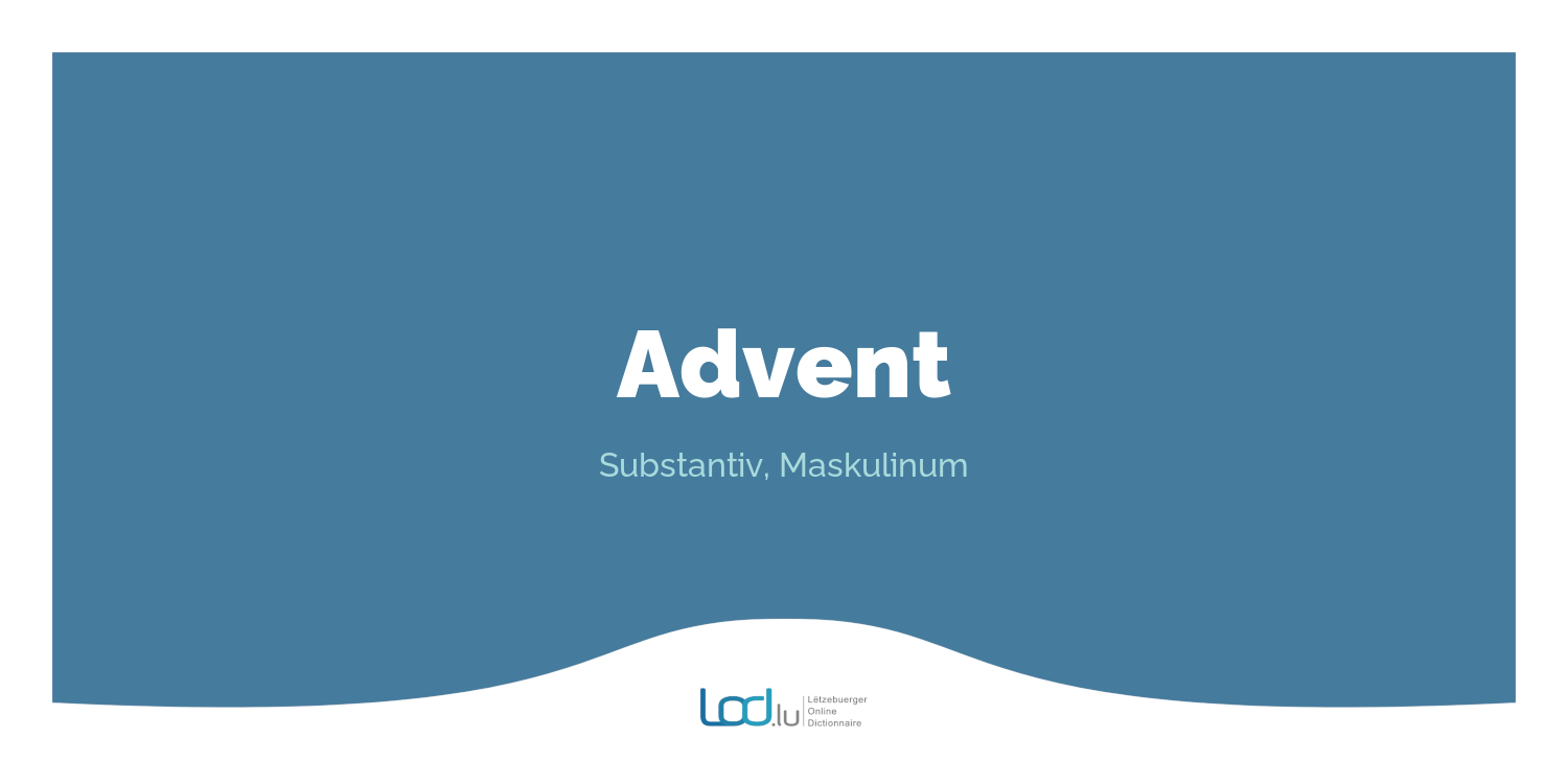 „Advent“ LOD