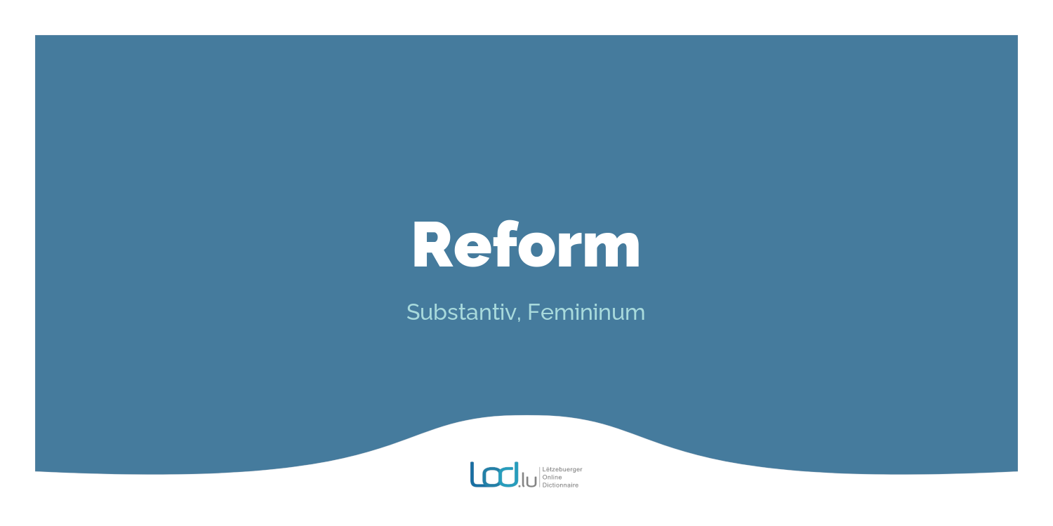 „Reform“ LOD